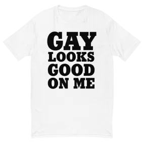 Good looks Good • T-shirt